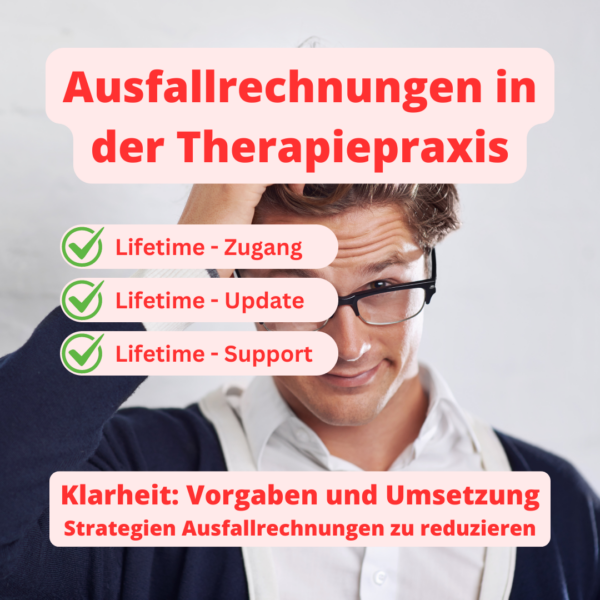 Ausfallrechnungen in der Therapiepraxis – Bild 2