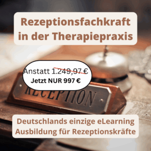 Rezeptionsfachkraft in der Therapiepraxis