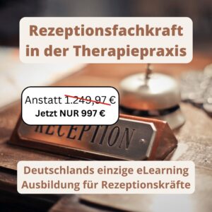Rezeptionsfachkraft in der Therapiepraxis