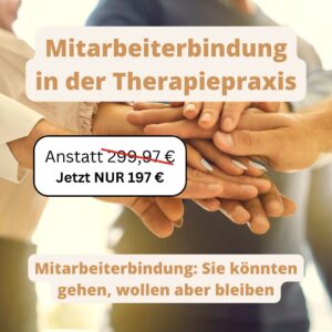 Mitarbeiterbindung in der Therapiepraxis