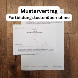 Mustervertrag "Fortbildungskostenübernahme"