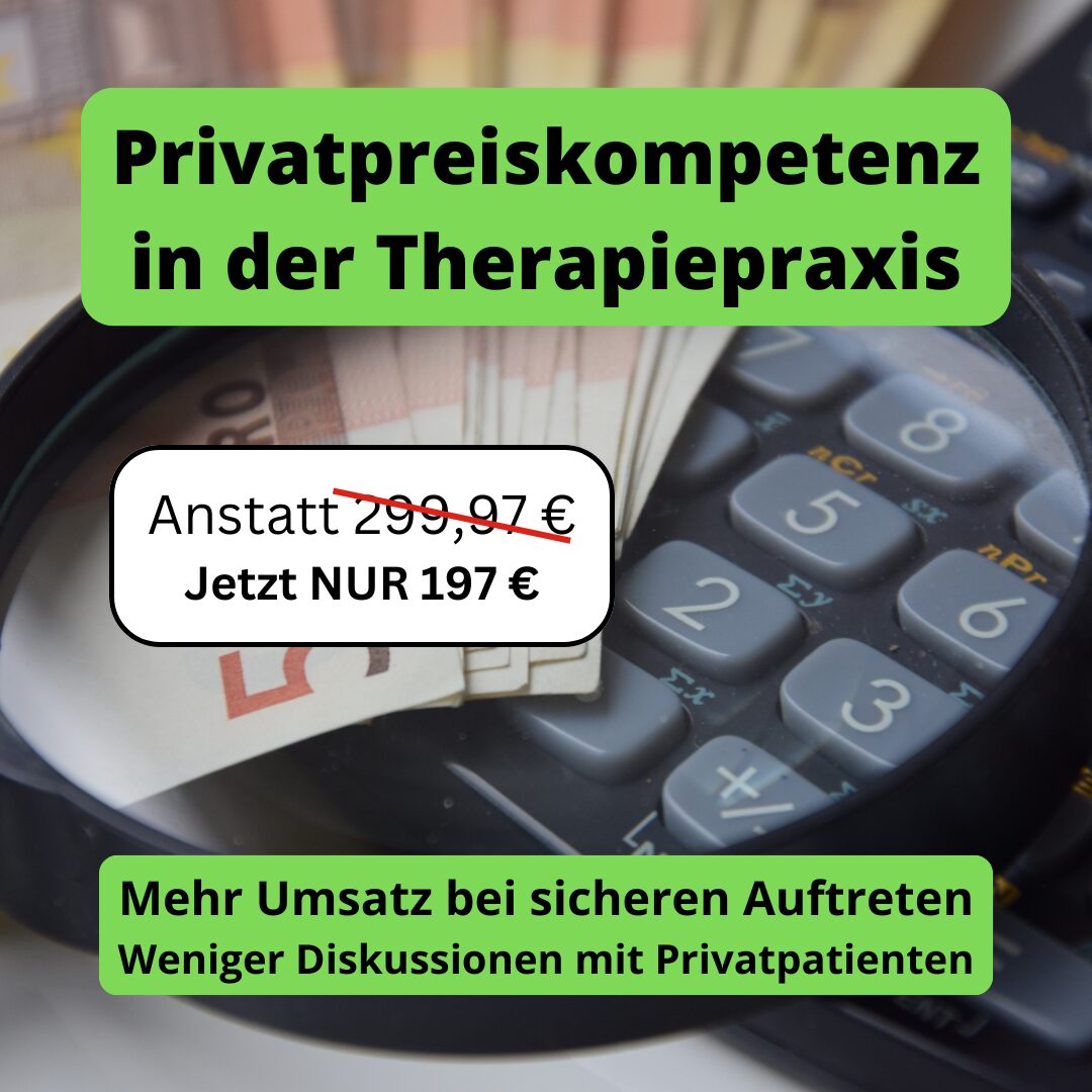 Privatpreiskompetenz in der Therapiepraxis