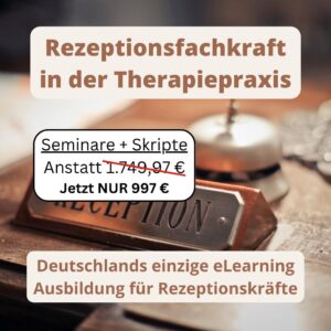 Rezeptionsfachkraft in der Therapiepraxis